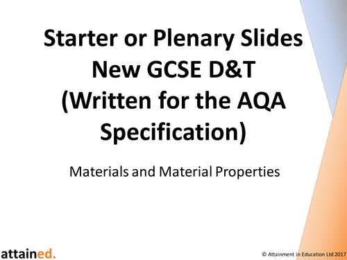Starter or Plenary Slides for NEW GCSE D&T (AQA) - Materials and Material Properties