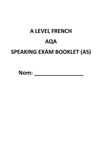 New AS A Level French speaking booklet | Teaching Resources