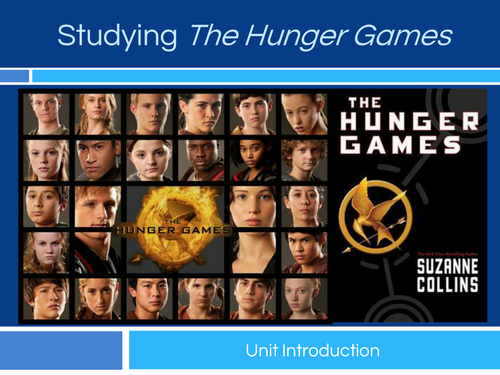 The Hunger Games: Unit Introduction