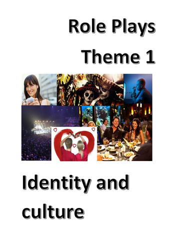 Spanish GCSE - Theme 1 (Identity and culture) role plays (speaking test) - Updated