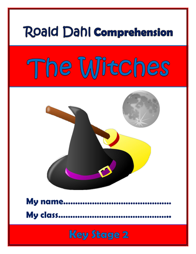The Witches - Roald Dahl - KS2 Comprehension Activities Booklet!