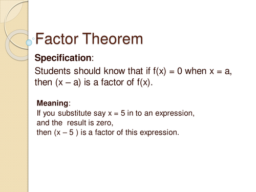 Factor theorem and algebraic division