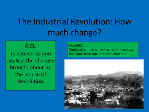 Industrial Revolution - What changed?
