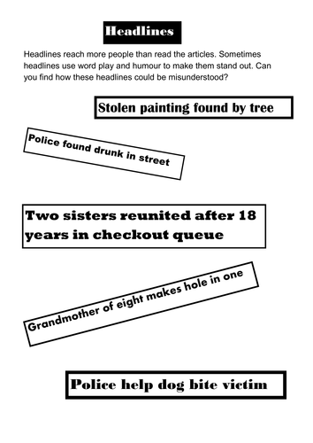 Newspaper - funny headlines task -builds understanding of ...