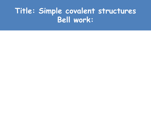 AQA Level 3 Applied Science Chemistry Unit 1- Covalent bonding