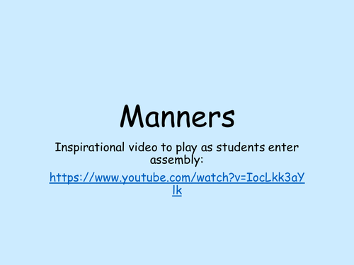 Assembly about manners