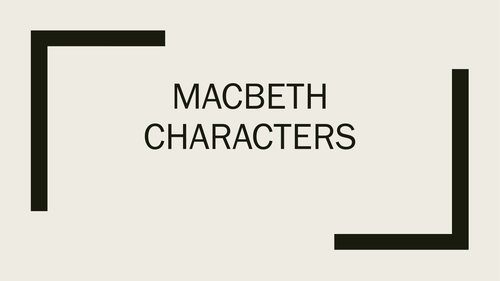 AQA MACBETH REVISION