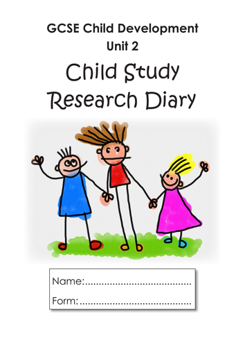 Child Development Unit 2 Child Study Research Diary
