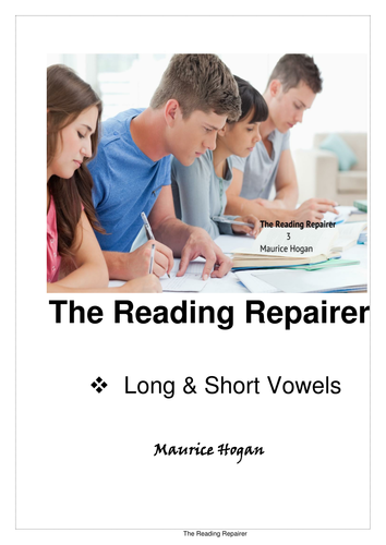The Reading Repairer 3, Long and Short Vowels