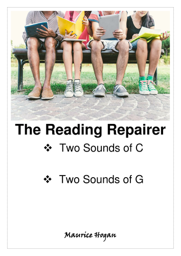 The Reading Repairer 4, The Two Sounds of C, The Two Sounds of G.