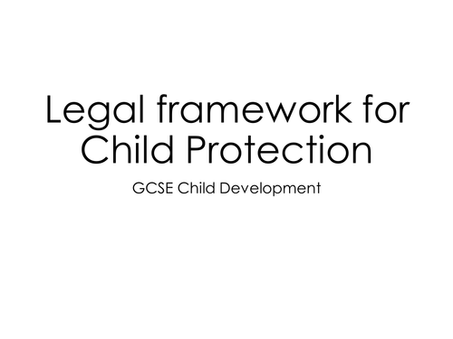 Legislation in relation to Child Protection