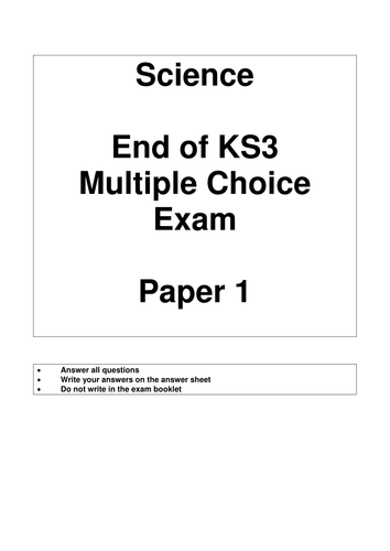 Multiple choice end of KS3 Science exam