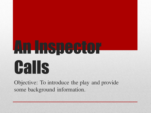 An Inspector Calls - Full Teaching PowerPoint