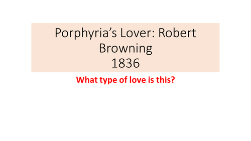 Porphyria's Lover