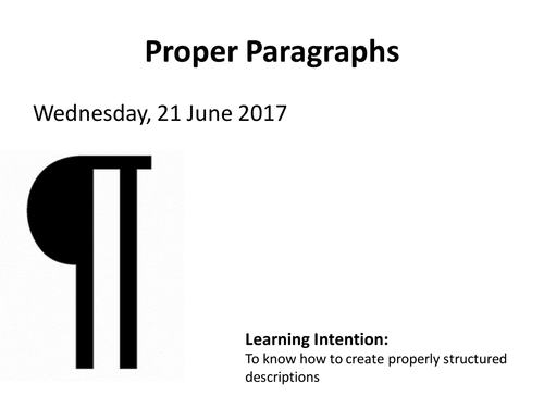 Descriptive writing.  Paragraphing in order