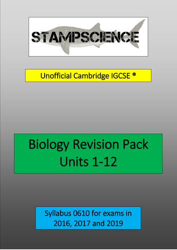 Cambridge IGCSE Biology 0610 Revision Pack Units 1-12