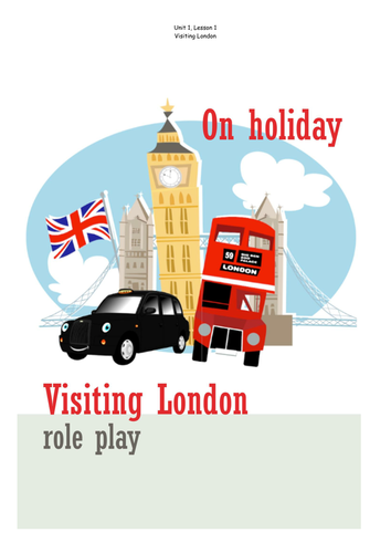 On holidayVisiting London role play