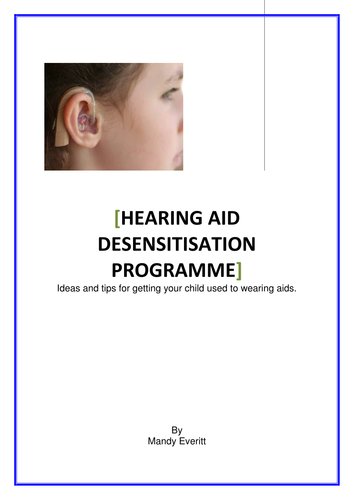 Hearing Aid Desensitisation Programme