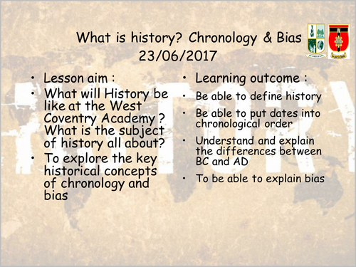 What is history? Chronology skills