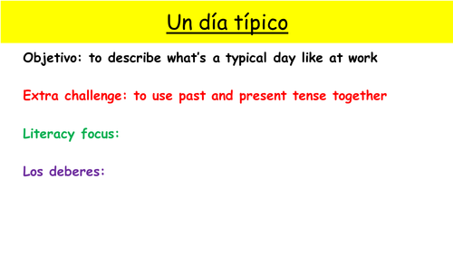 Y9 SPANISH VIVA LOWER ABILITY M2:  UN DIA TIPICO EN EL TRABAJO