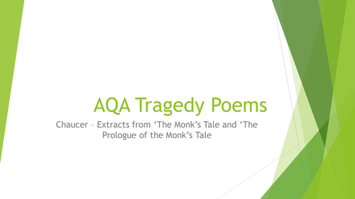 AQA B English Literature AS and A level - Tragedy poetry collection: Chaucer 'The Monk's Tale'