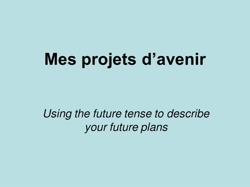 Future tense presentation