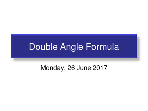 Trigonometry: Double angle formulae