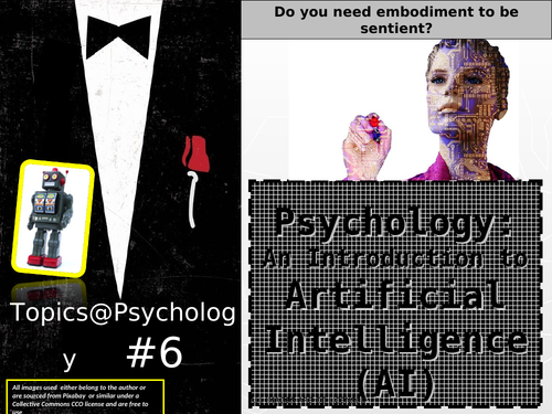 Topics@Psychology#6: Psychology and Artificial Intelligence (AI)