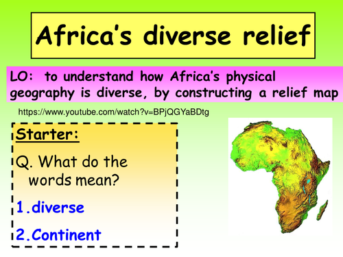 KS3 unit - DEVELOPMENT - L6 africa's pyhsical features