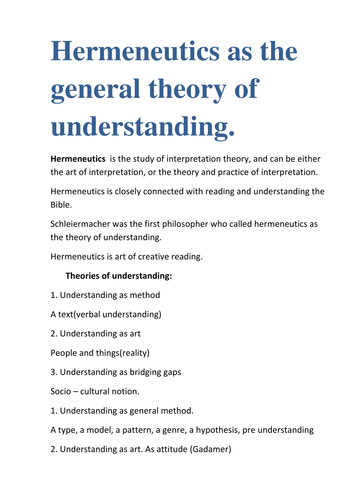 Hermeneutics as the general theory of understanding