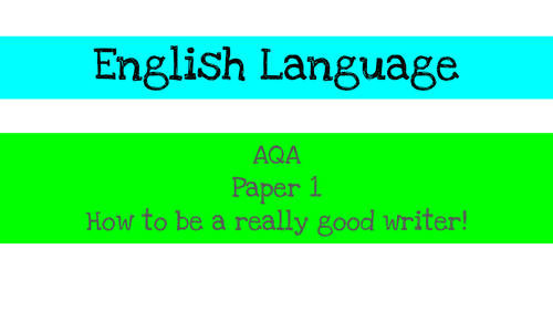 Paper 1 English Language Revision