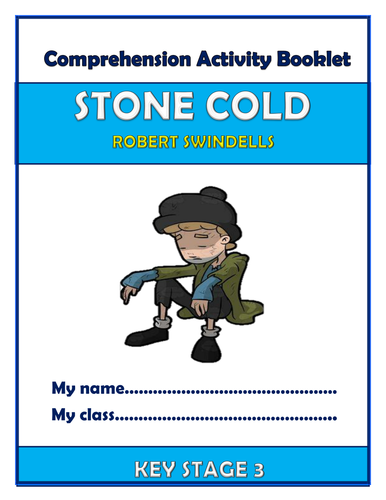 Stone Cold - KS3 Comprehension Activities Booklet!