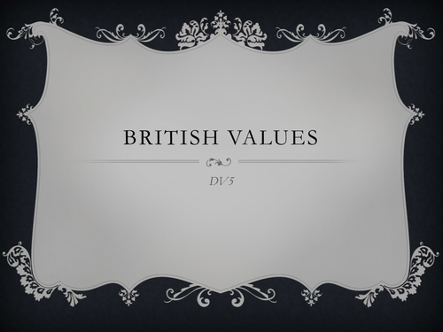 Fundamental British values power point