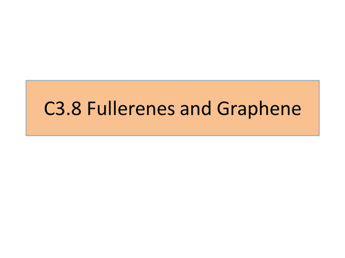 C3.7 Fullerenes and Graphene