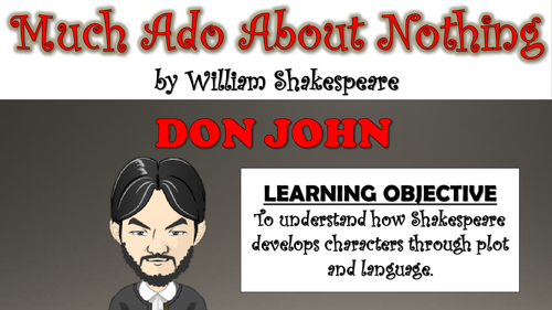 Much Ado About Nothing - Don John
