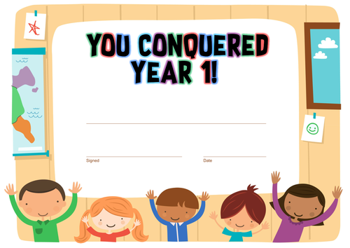 "You Conquered Year 1" End of Year Certificate