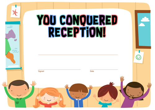 "You Conquered Reception" End of Year Certificate