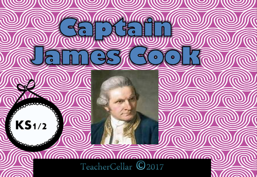 Explorers and Navigators Captain James Cook
