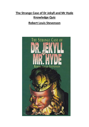 The Strange Case of Dr Jekyll and Mr Hyde Knowledge Quiz