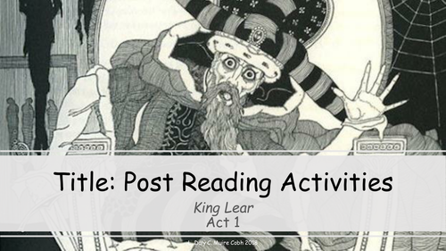 King Lear Act One Post Reading Activities