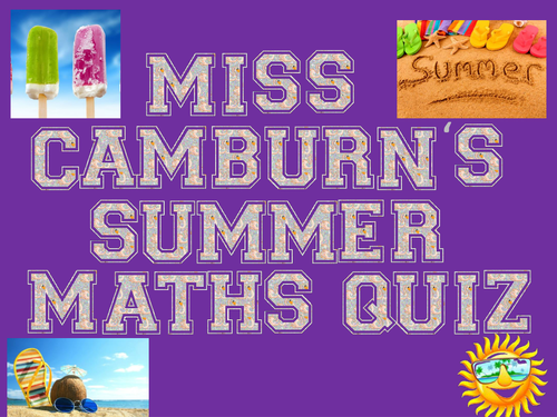 Maths Summer Quiz