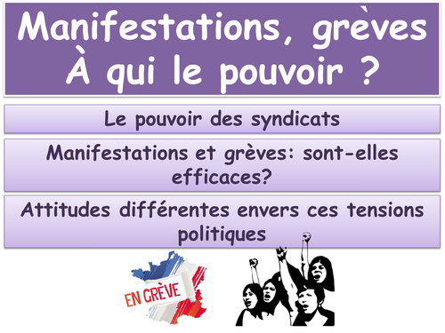 Manifestations, grèves  - À qui le pouvoir ? (French / New  / A Level 2017 )