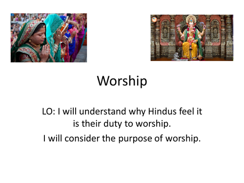 AQA RS A (8062) Hinduism - Why Hindus Worship