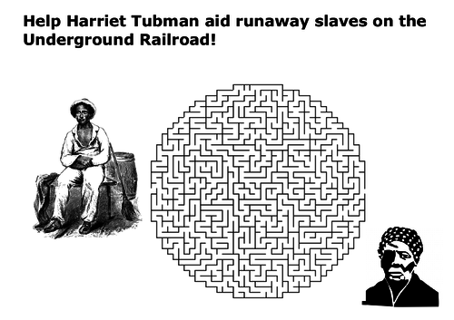 Help Harriet Tubman aid runaway slaves on the Underground Railroad maze puzzle