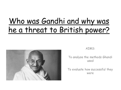 British Empire - Gandhi and Independence