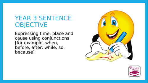 year-3-spag-conjunctions-of-time-place-and-cause-teaching-resources