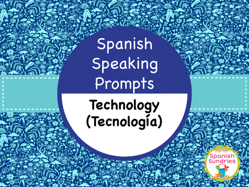 Spanish Speaking Prompts - Tecnología
