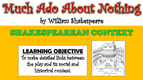 Much Ado About Nothing - Shakespearean Context!
