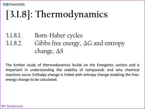 AQA A-Level Chemistry [3.1.8] Thermodynamics [New Specification (2016-)]