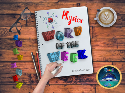 Physics Word of The Week JULY
